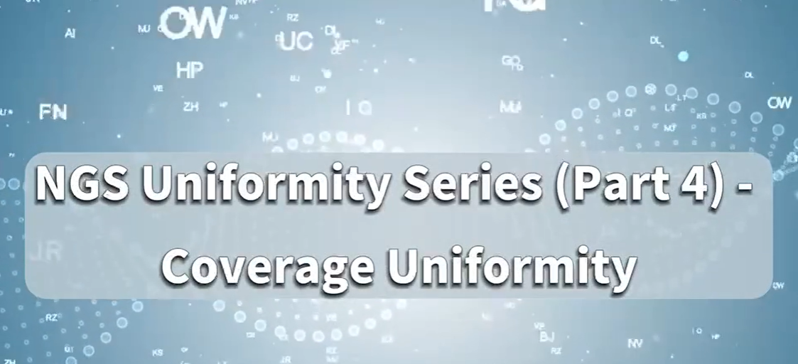 NGS Uniformity Series (Part 4) - Coverage Uniformity